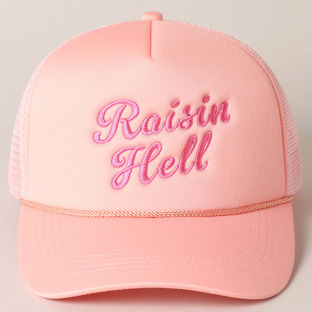 Raisin Hell Trucker Hat