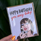 Sexy Baby Birthday Card Taylor