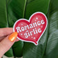 Romance Girlie Sticker