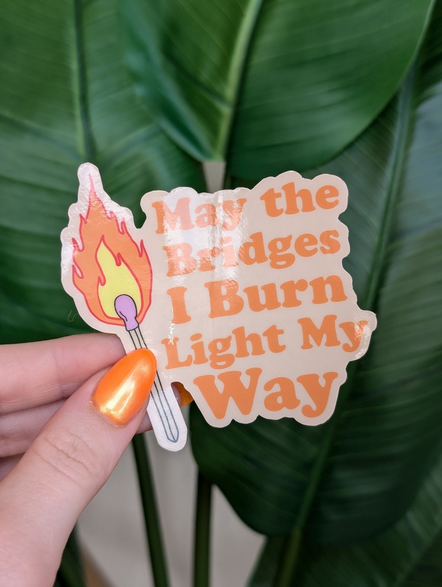 Burned Bridges Sticker